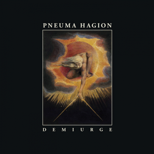 Pneuma Hagion : Demiurge Pneuma Hagion : Demiurge
